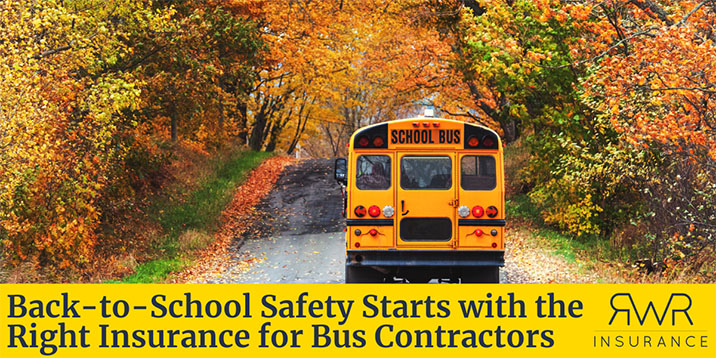Back-to-School Safety Starts with the Right Insurance for Bus Contractors